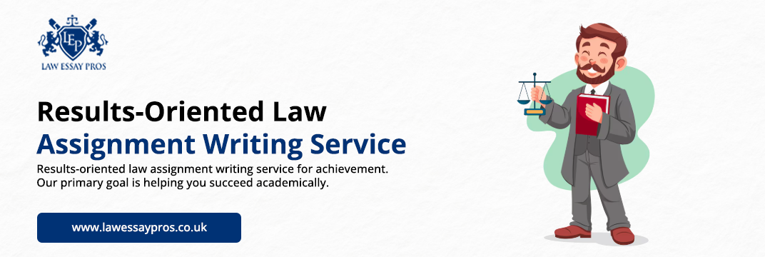 Results-Oriented-Law-Assignment-Writing-Service