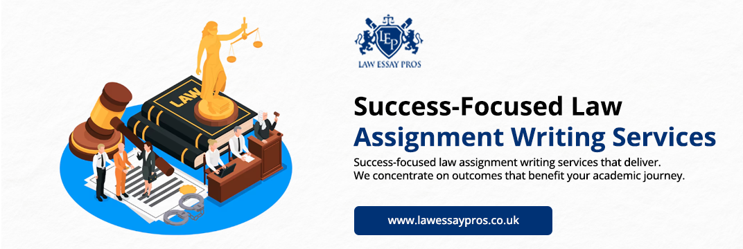 Success-Focused-Law-Assignment-Writing-Services